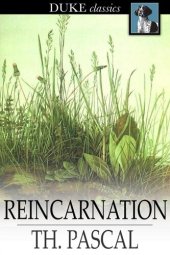 book Reincarnation: A Study in Human Evolution