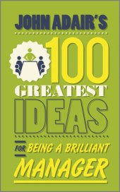 book John Adair's 100 Greatest Ideas for Being a Brilliant Manager