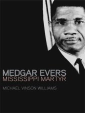 book Medgar Evers: Mississippi Martyr