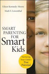 book Smart Parenting for Smart Kids: Nurturing Your Child's True Potential