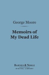 book Memoirs of My Dead Life