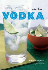 book Mini Bar: Vodka: A Little Book of Big Drinks