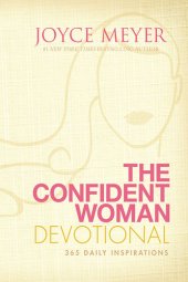 book The Confident Woman Devotional: 365 Daily Inspirations