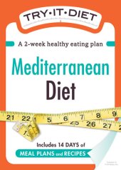 book Try-It Diet: Mediterranean Diet: A Two-Week Healthy Eating Plan