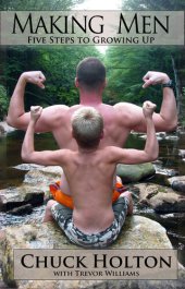 book Making Men: Five Steps to Growing Up