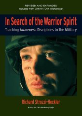 book In Search of the Warrior Spirit: Teaching Awareness Disciplines to the Green Berets