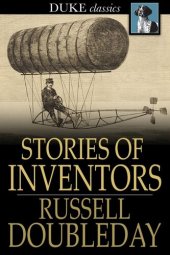 book Stories of Inventors: The Adventures of Inventors and Engineers