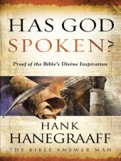 book Has God Spoken?: Proof of the Bible's Divine Inspiration