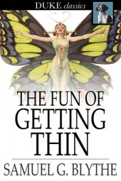 book The Fun of Getting Thin: How to Be Happy and Reduce the Waist Line