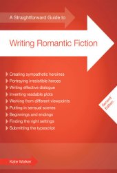 book A Straightforward Guide To Writing Romantic Fiction