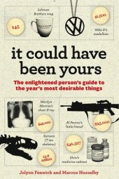 book It Could Have Been Yours: The enlightened person's guide to the year's most desirable things