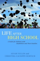 book Life After High School: A Guide for Students with Disabilities and Their Families