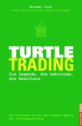 book Turtle-Trading: Die Legende, die Lektionen, die Resultate