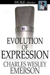 book Evolution of Expression: Volume I