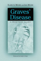 book Graves' Disease: A Practical Guide