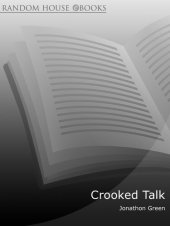 book Crooked Talk: Five Hundred Years of the Language of Crime