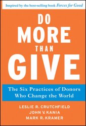 book Do More Than Give: The Six Practices of Donors Who Change the World