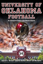 book University of Oklahoma Football: An Interactive Guide to the World of Sports