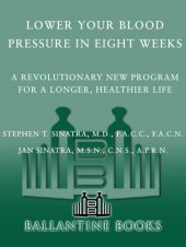 book Lower Your Blood Pressure in Eight Weeks: A Revolutionary Program for a Longer, Healthier Life