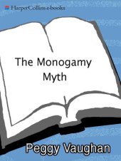 book The Monogamy Myth: A Personal Handbook for Recovering from Affairs