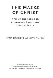 book The Masks of Christ: Behind the Lies and Cover-ups About the Life of Jesus