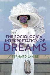 book The Sociological Interpretation of Dreams