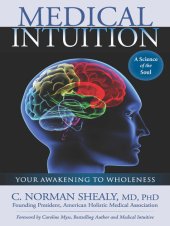 book Medical Intuition: Your Awakening to Wholeness