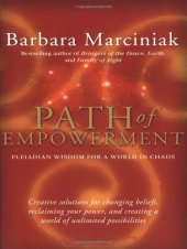 book Path of Empowerment: Pleiadian Wisdom for a World in Chaos