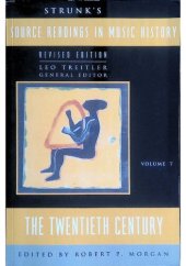 book Strunk's Source Readings in Music History, Vol.7, The 20th Century