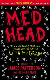 book MedHead: My Knock-down, Drag-out, Drugged-up Battle with My Brain