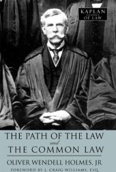 book The Path of the Law and The Common Law