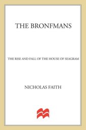 book The Bronfmans: The Rise and Fall of the House of Seagram