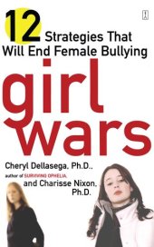 book Girl Wars: 12 Strategies That Will End Female Bullying