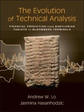 book The Evolution of Technical Analysis: Financial Prediction from Babylonian Tablets to Bloomberg Terminals