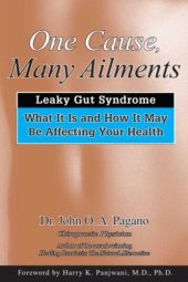 book One Cause, Many Ailments: The Leaky Gut Syndrome