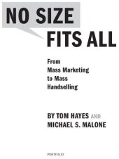 book No Size Fits All: From Mass Marketing to Mass Handselling