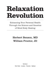 book Relaxation Revolution: The Science and Genetics of Mind Body Healing