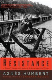 book Résistance: A Woman's Journal of Struggle and Defiance in Occupied France