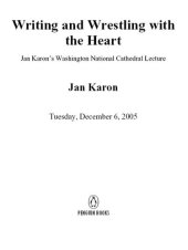 book Writing and Wrestling with the Heart: Jan Karonfs Washington National Cathedral Lecture