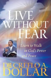 book Live Without Fear: Learn to Walk in God's Power and Peace