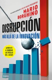 book Disrupción: Más allá de la innovación