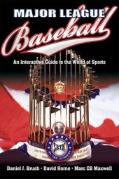 book Major League Baseball: An Interactive Guide to the World of Sports: Sports by the Numbers