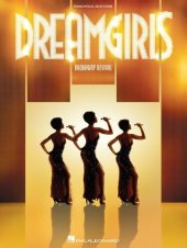 book Dreamgirls--Broadway Revival (Songbook): Piano/Vocal Selections