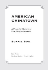 book American Chinatown: A People's History of Five Neighborhoods