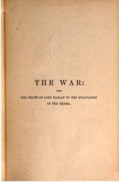 book The War: From the Death of Lord Raglan to the Evacuation of the Crimea