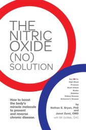 book The Nitric Oxide (NO) Solution: How to Boost the Body's Miracle Molecule