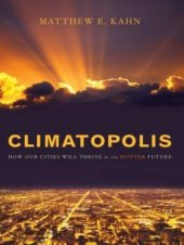 book Climatopolis: How Our Cities Will Thrive in the Hotter Future