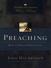 book Preaching: How to Preach Biblically