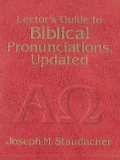 book Lector's Guide to Biblical Pronunciations, Updated