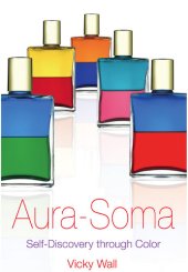 book Aura-Soma: Self-Discovery through Color